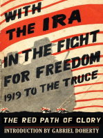 With the IRA in the Fight for Freedom: 1919 to the Truce: The Red Path of Glory
