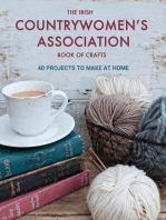 The Irish Countrywomen's Association Book of Crafts: 40 projects to make at home