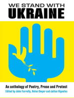 We Stand With Ukraine: An Anthology of Poetry, Prose and Protest