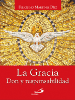 La gracia: Don y responsabilidad