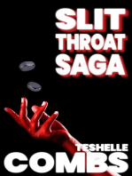 Slit Throat Saga: Slit Throat Saga, #1