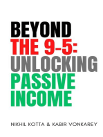 Beyond the 9 - 5: Unlocking Passive Income