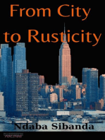 From City to Rusticity