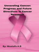 Unraveling Cancer: Progress and Future Directions in Cancer Research