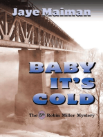 Baby, It's Cold