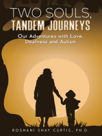 Two Souls, Tandem Journeys: Our Adventures with Love, Deafness and Autism