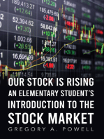 Our Stock Is Rising: An Elementary Student’s Introduction to the Stock Market