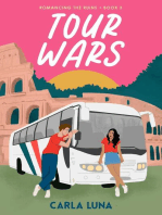 Tour Wars: Romancing the Ruins, #3