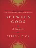 Between Gods: A Memoir