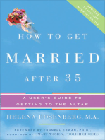 How to Get Married After 35: A User's Guide to Getting to the Altar