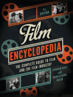 The Film Encyclopedia: The Complete Guide to Film and the Film Industry