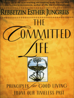 The Committed Life: Principles for Good Living from Our Timeless Past