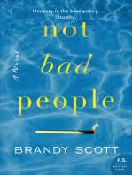 Not Bad People: A Novel