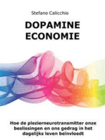 Dopamine economie: Hoe de plezierneurotransmitter onze beslissingen en ons gedrag in het dagelijks leven beïnvloedt
