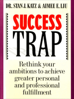 Success Trap