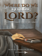 Where Do We Go Now, Lord?