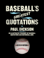 Baseball's Greatest Quotations: An Illustrated Treasury of Baseball Quotations and Historical Lore