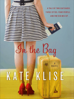 In the Bag: A Novel