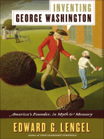 Inventing George Washington: America's Founder, in Myth & Memory