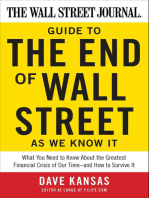 The Wall Street Journal Guide to the End of Wall Street as We Know It