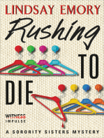 Rushing to Die