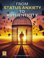 From Status Anxiety to Authenticity