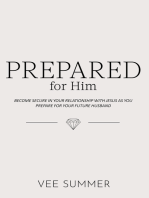 Prepared For Him