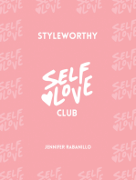 Self Love Club: By Styleworthy