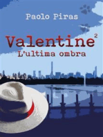VALENTINE 2 - L'ultima Ombra
