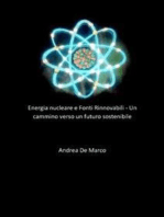 Energia nucleare e Fonti Rinnovabili - Un cammino verso un futuro sostenibile