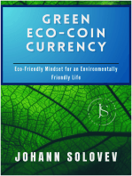 Green Eco-Coin Currency: Eco-Friendly Mindset for an Environmentally Friendly Life