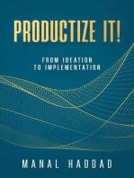 Productize It!: From Ideation to Implementation