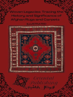 Woven Legacies: Tracing the History and Significance of Afghan Rugs and Carpets