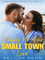 Fishing For Their Small Town Love: Romancing Sugarville, #4