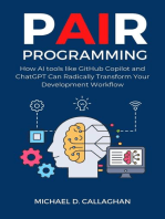 P-AI-R Programming: How AI Tools Like GitHub Copilot and ChatGPT Can Radically Transform Your Development Workflow: P-AI-R Programming, #1
