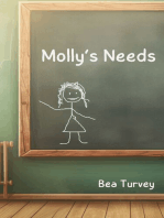 Molly's Needs