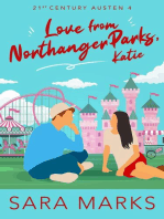 Love From Northanger Parks, Katie: 21st Century Austen, #4