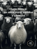 Oveja blanca: un amor entre enredos y silencios