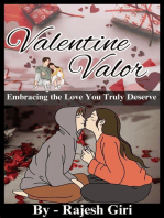 Valentine Valor: Embracing the Love You Truly Deserve