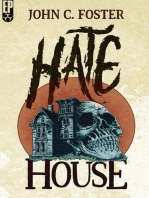Hate House