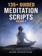 135+ Guided Meditation Scripts Volume 4