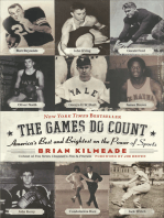 The Games Do Count: America's Best and Brightest on the Power of Sports