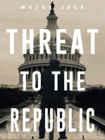 Threat to the Republic