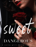 Sweet & Dangerous