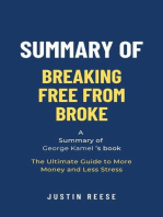 Summary of Breaking Free From Broke by George Kamel