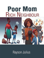 Poor Mom Rich Neighbour