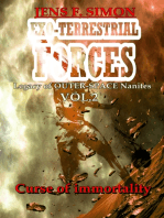 Curse of immortality (EXO-TERRESTRIAL-FORCES 2): Legacy of OUTER-SPACE nanites