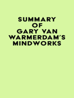 Summary of Gary van Warmerdam's MindWorks