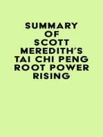 Summary of Scott Meredith's Tai Chi PENG Root Power Rising