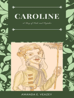Caroline: A Story of Pride and Prejudice